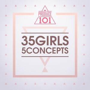 PRODUCE 101 – 35 Girls 5 Concepts (EP)