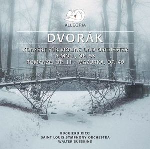 Konzert für Violine und Orchester a-Moll, op. 53 / Romanze, op. 11 / Mazurka, op. 49