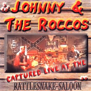 Captured Live at the Rattlesnake Saloon (Live)