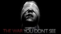 The War You Don't See