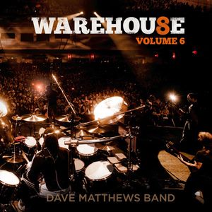 Warehouse 8, Volume 6 (Live)