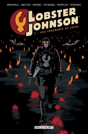 Une fragrance de lotus - Lobster Johnson, tome 3