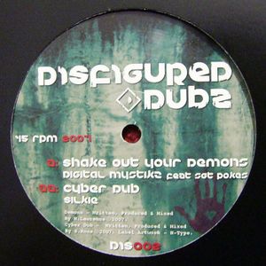 Shake Out Your Demons / Cyber Dub (Single)