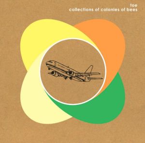 toe / Collections of Colonies of Bees (EP)