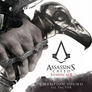 Champion Sound (From "Assassin's Creed Syndicate") (OST)