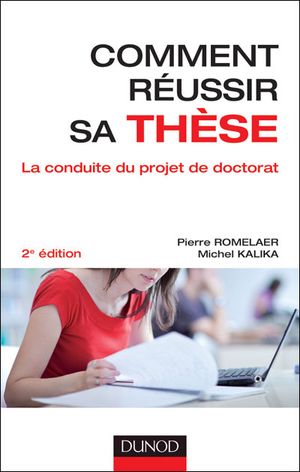 Comment réussir sa thèse