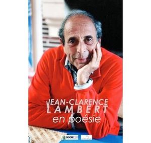 Jean-Clarence Lambert en poésie