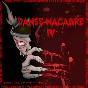 Danse Macabre IV: Survival of the Fittest