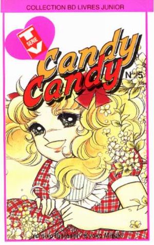 Candy infirmière - Candy Candy, tome 5