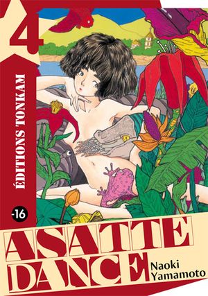 Asatte Dance (Nouvelle édition), tome 4