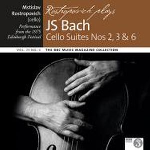 BBC Music, Volume 23, Number 4: Rostropovich plays JS Bach Cello Suites Nos 2,3 & 6