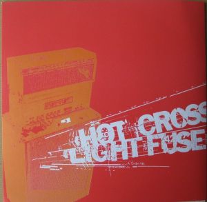 Light the Fuse and Run / Hot Cross (EP)