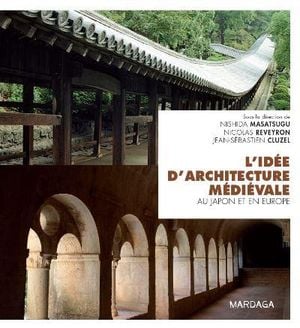 L'idée d'architecture médiévale