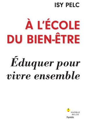 À l'école du bien-être