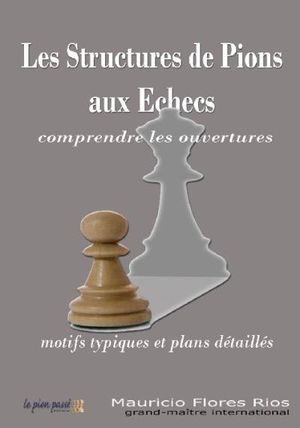 Les structures de pions aux échecs