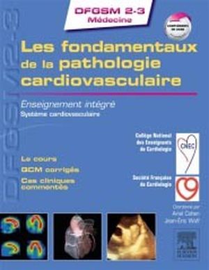 Les fondamentaux de la pathologie cardiovasculaire