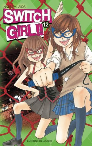 Switch Girl, tome 12