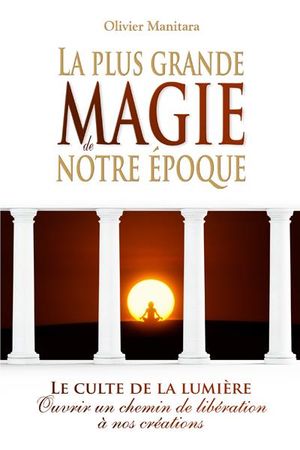 La plus grande magie de notre époque