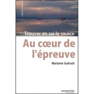 Au coeur de l'épreuve