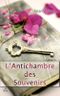 L'Antichambre des souvenirs