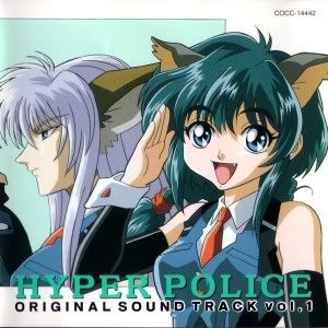 HYPER POLICE ORIGINAL SOUND TRACK vol.1 (OST)