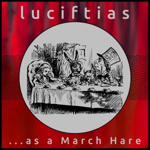 ...as a March Hare (Single)