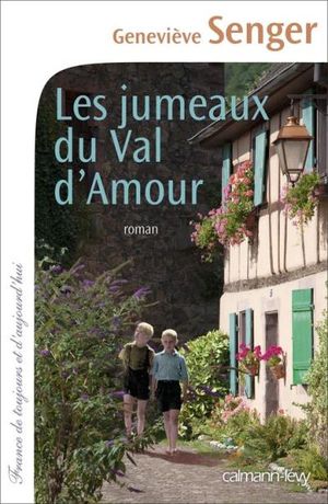 Les jumeaux du Val d'amour