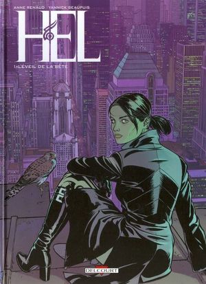 L'Éveil de la bête - Hel, tome 1