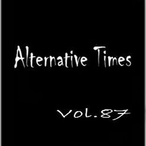 Alternative Times, Volume 87