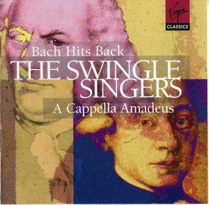 Bach Hits Back / A Cappella Amadeus