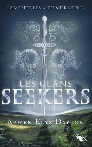 Les Clans Seekers - Tome 1