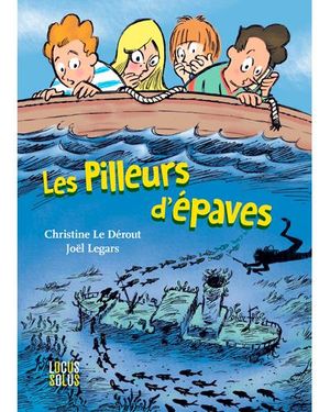 Les pilleurs d'épaves