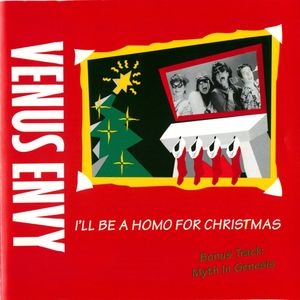 I'll Be A Homo for Christmas