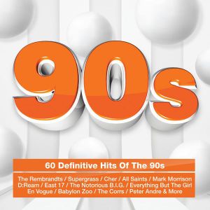 90s: 60 Definitive Hits of the 90s