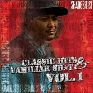Classic Hits & Familiar Sh*t Vol. 1