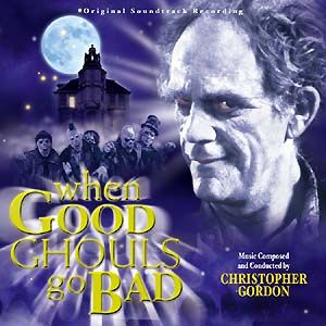 When Good Ghouls Go Bad (OST)