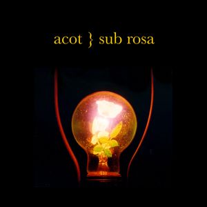 sub rosa (Live)