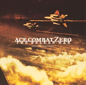 Ace Combat Zero: The Belkan War Original Soundtrack (OST)