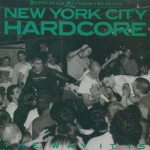 New York City Hardcore: The Way It Is