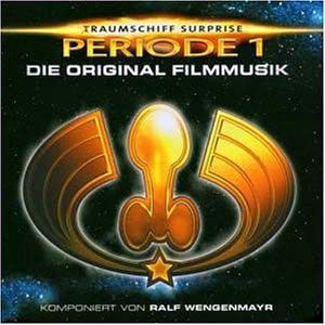 (T)Raumschiff Surprise - Periode 1: Die Original Filmmusik (OST)