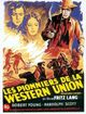 Affiche Les Pionniers de la Western Union