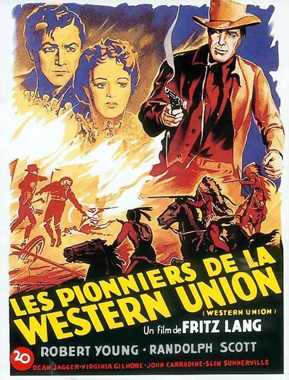 Les Pionniers de la Western Union Film (1941) SensCritique
