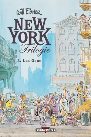 Les Gens - New York Trilogie, tome 3