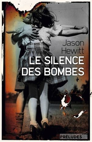 Le Silence des bombes