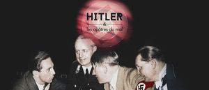 Hitler et les apôtres du Mal