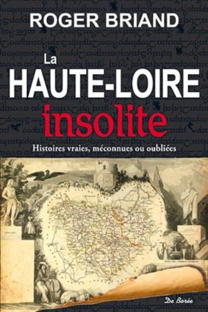 La Haute-Loire insolite