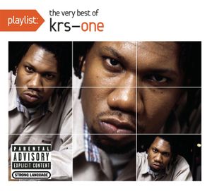 Playlist: The Very Best of KRS‐One