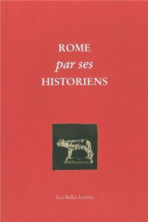 Rome par ses historiens