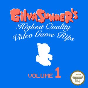 GilvaSunner’s Highest Quality Video Game Rips: Volume 1