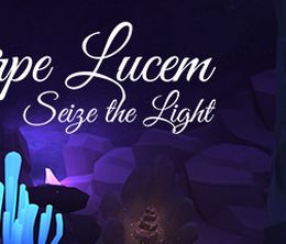 image-https://media.senscritique.com/media/000014869117/0/carpe_lucem_seize_the_light.jpg